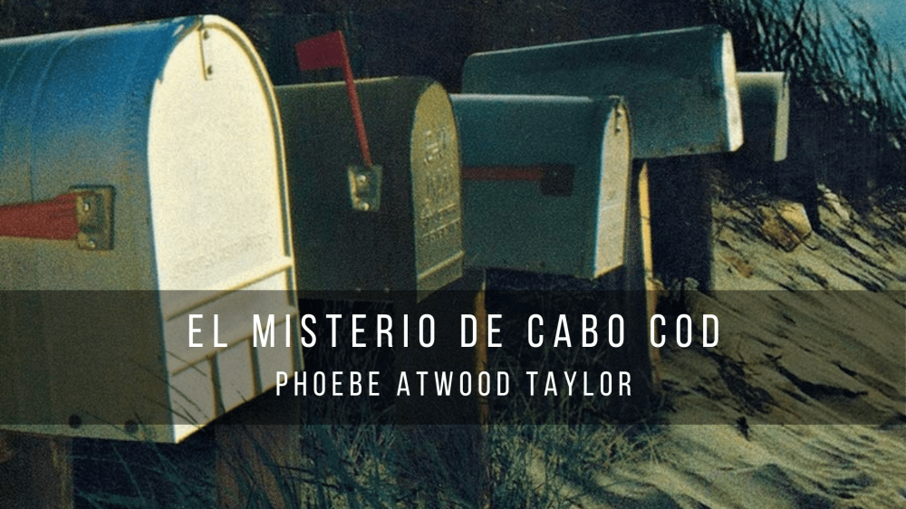 El misterio de Cabo Cod, de Phoebe Atwood Taylor (1931) #AseyMayo1
